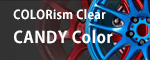 COLORism Clear -Candy Color-