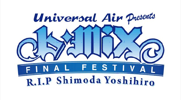 L◇MiX 2016 FINAL FESTIVAL R.I.P Yoshihiro Shimoda