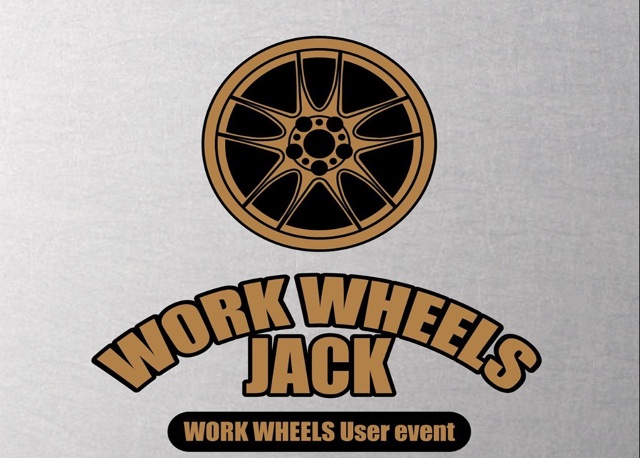 【大阪府大阪市】WORKWHEELS JACK-WORK WHEELS User event-