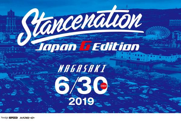 STANCENATION Japan NAGASAKI 2019　